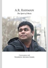 A R Rahman: The Spirit of Music