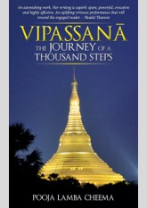 Vipassana: The Journey of a Thousand Steps