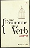 Two Pronouns and a Verb