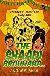 The Shaadi Brouhaha