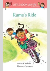 Ramu's Ride (Little Book Lovers' Reading Series 6)