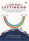 The Little Book Of Letting Go