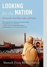 Looking for the Nation: Towards Another Idea of India