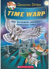 Time Warp (Geronimo Stilton Journey Through Time #7)