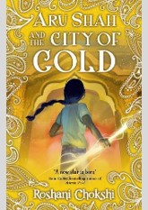 Aru Shah And The City Of Gold